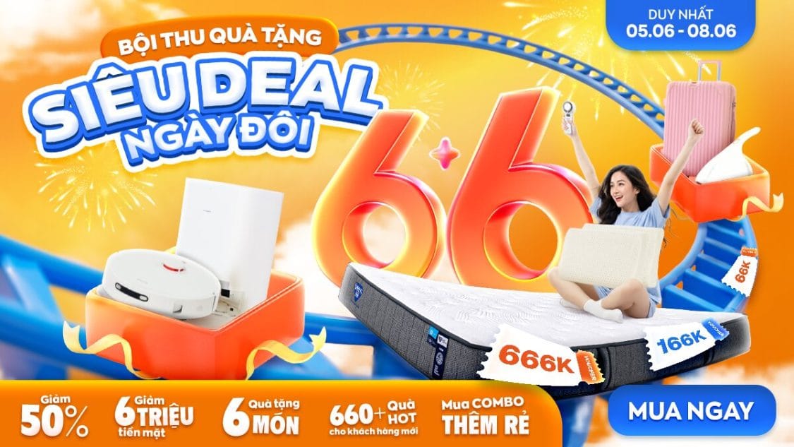 Sale 6/6: Siêu Deal Ngày Đôi - Bội Thu Quà Tặng