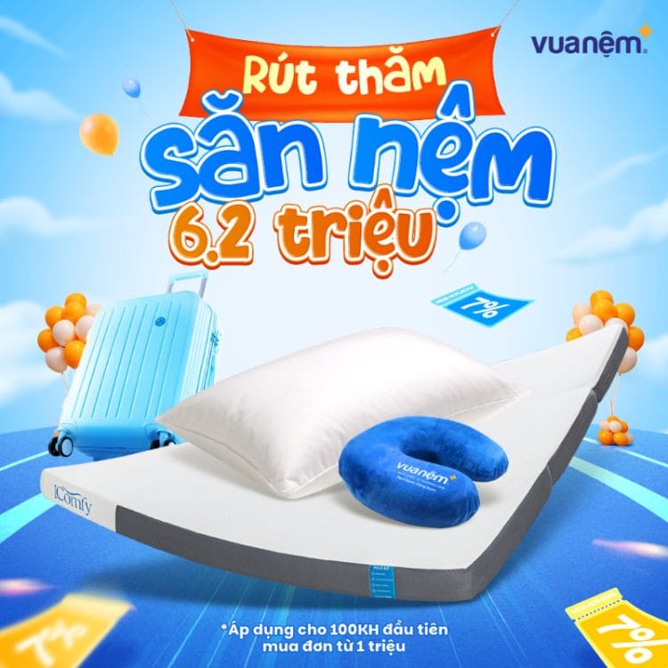 Bốc thăm trúng nệm đến 6.2 triệu đồng cho 100 khách hàng đầu tiên