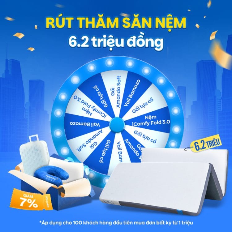 Bốc thăm trúng nệm đến 6.2 triệu đồng cho 100 khách hàng đầu tiên