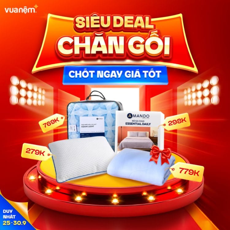 SIÊU DEAL CHĂN, GỐI - CHỐT NGAY GIÁ TỐT