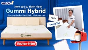 Nghệ sĩ Quang Tèo chọn Gummi Hybrid: Nệm êm ái cho cả nhà