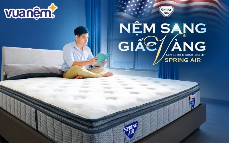 Mua nệm Spring Air chính hãng tại Vua Nệm với nhiều chương trình ưu đãi
