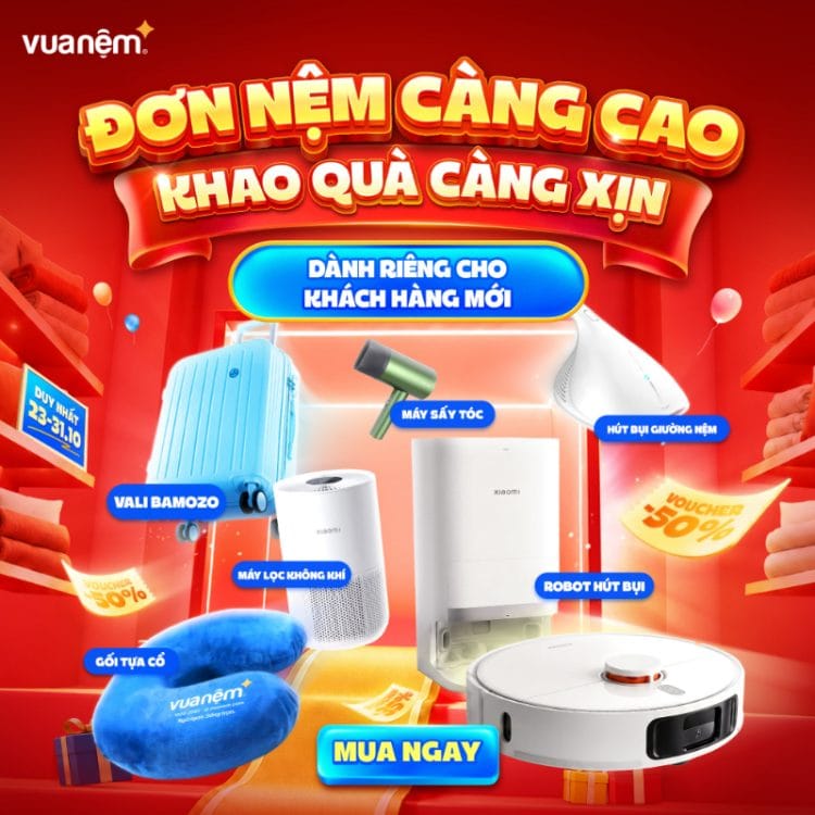 ĐƠN NỆM CÀNG CAO – KHAO QUÀ CÀNG XỊN