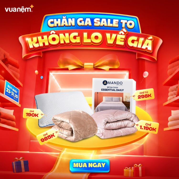 CHĂN GA SALE TO – KHÔNG LO VỀ GIÁ