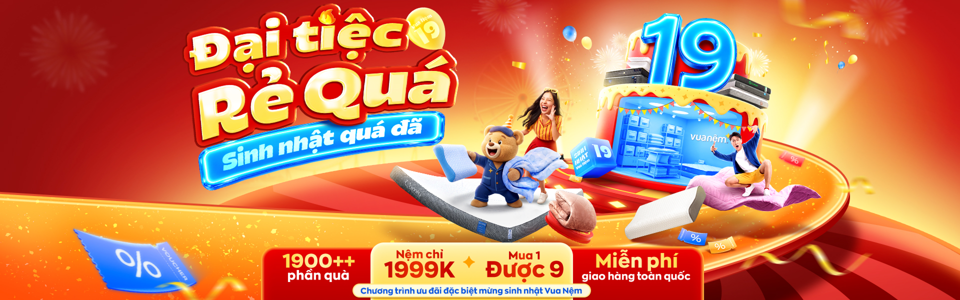 Đại tiệc rẻ quá - Sinh nhật quá đã - Nệm từ 1999K