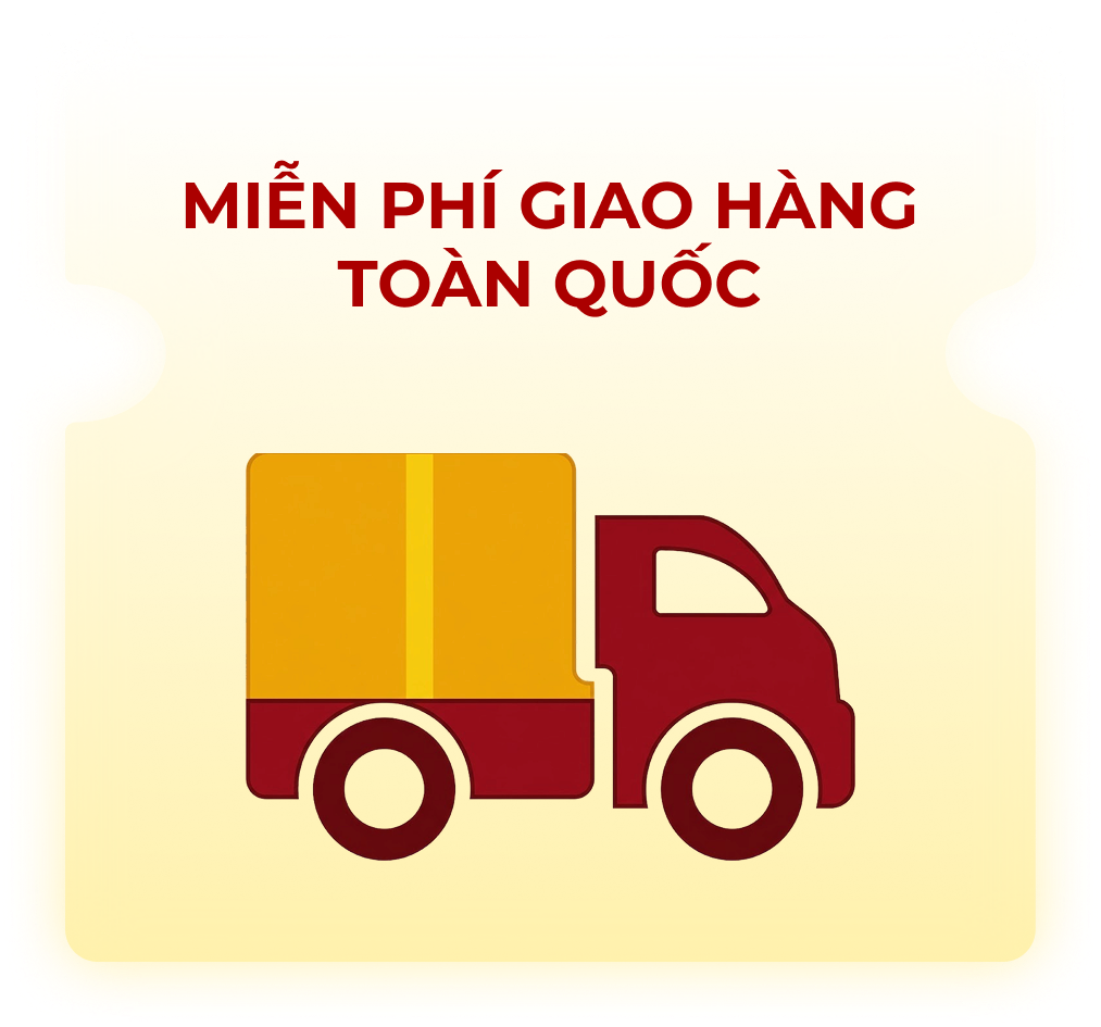 MIỄN PHÍ GIAO HÀNG — Toàn quốc
