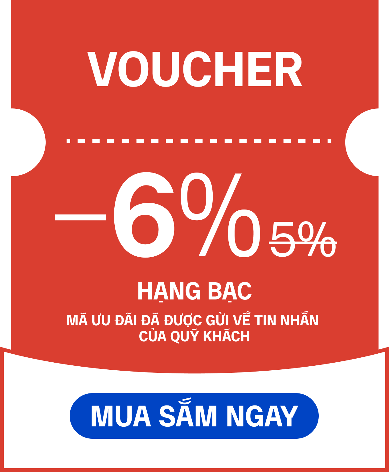 Voucher -6% hạng bạc