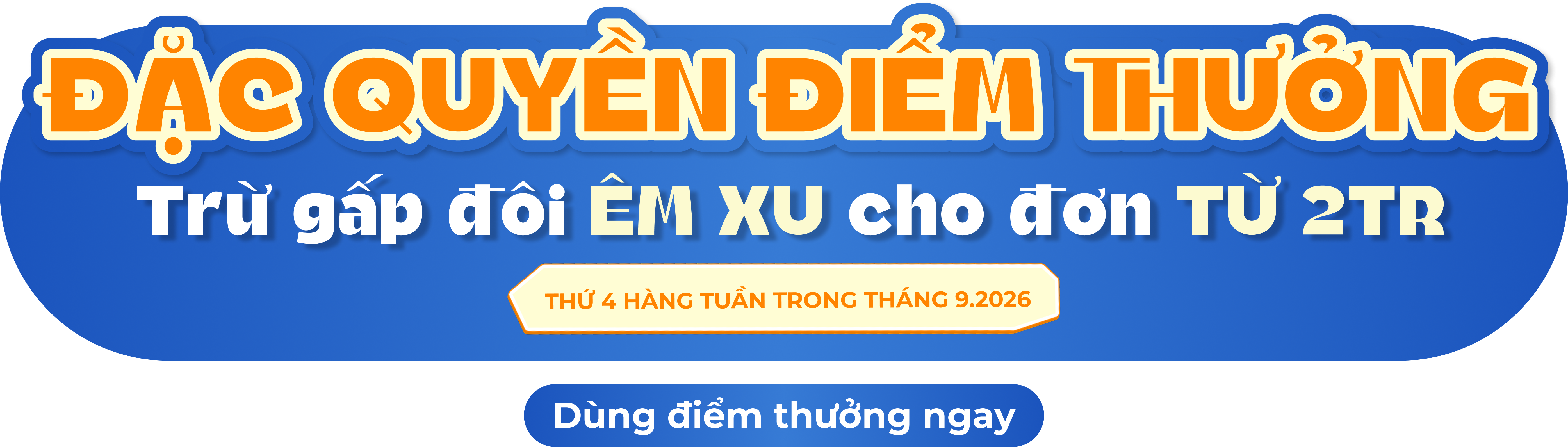 Đặc quyền điểm thưởng - Dùng điểm thưởng ngay