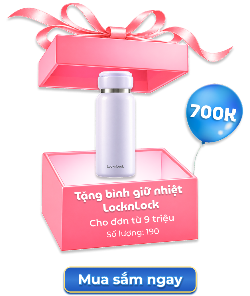 Tặng bình giữ nhiệt LocknLock - Cho đơn từ 9 triệu