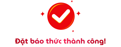 Đặt báo thức thành công!