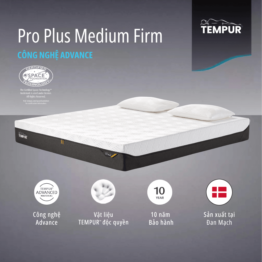 (Nhập Khẩu Đan Mạch) Nệm Foam Tempur Pro Plus Medium Firm tương thích toàn diện dày 25cm