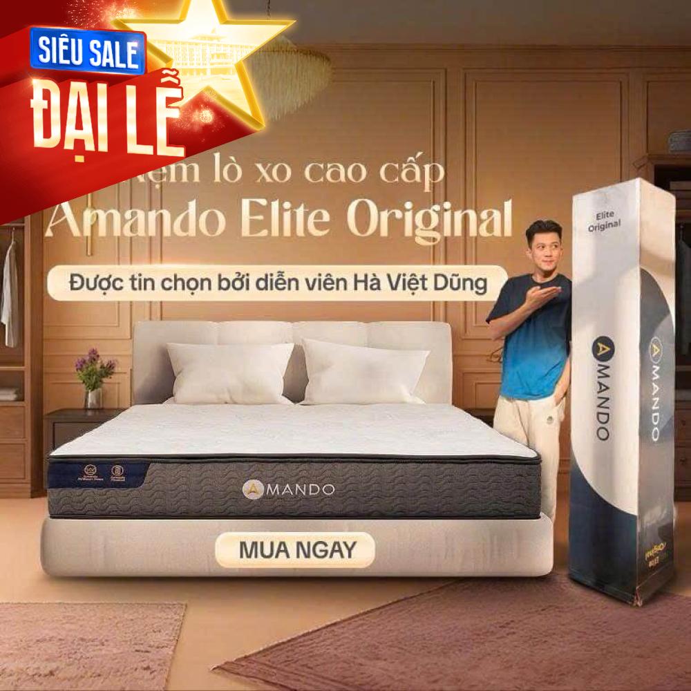 Nệm lò xo Amando Elite Original túi độc lập tiêu chuẩn khách sạn 5 sao dày 23cm