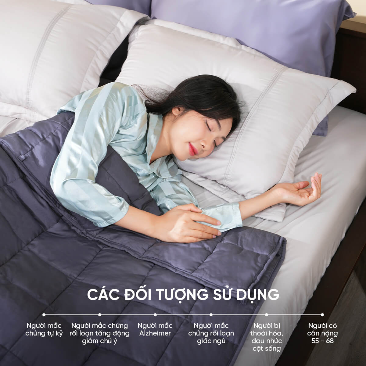 Chăn trọng lực dùng rộng rãi cho nhiều đối tượng