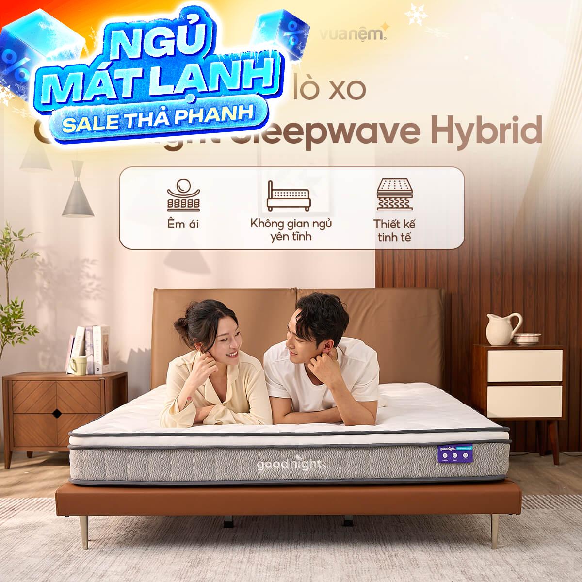 Nệm lò xo Goodnight SleepWave Hybrid (Sleep Wave 4.0) giảm tiếng ồn dày 20cm