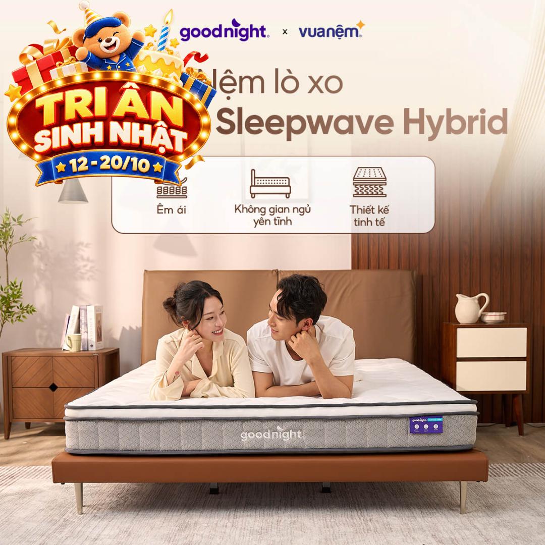 Nệm lò xo Goodnight SleepWave Hybrid (Sleep Wave 4.0) giảm tiếng ồn dày 20cm